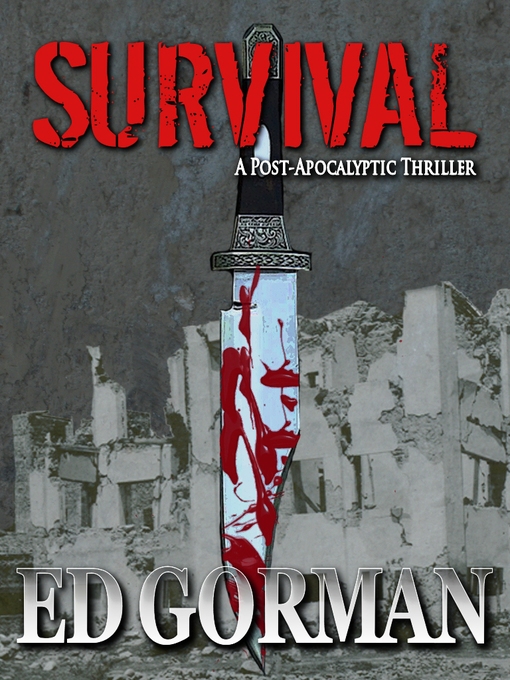 Title details for Survival by Ed Gorman - Available